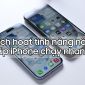 Hướng dẫn tăng tốc độ iPhone chạy iOS 17 chỉ vài thao tác