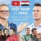 Nhận định bóng đá ĐT Việt Nam vs ĐT Iraq - Vòng loại World Cup 2026: Địa chấn tại SVĐ Mỹ Đình?