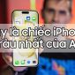 Truy tìm chiếc iPhone 'pin trâu' nhất, không thể bỏ qua dòng này!