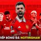 Trực tiếp bóng đá Nottingham vs MU, 0h30 ngày 31/12 - Vòng 20 Ngoại hạng Anh; Link xem Man Utd K+ HD