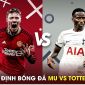 Nhận định bóng đá MU vs Tottenham - Vòng 21 Ngoại hạng Anh: HLV Ten Hag chính thức bị sa thải?