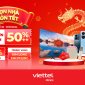 Dọn nhà đón Tết cùng Viettel Store – 100% trúng quà và cơ hội trúng vàng Kim Long – Kim Phụng