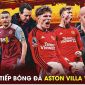 Xem trực tiếp bóng đá Aston Villa vs MU ở đâu, kênh nào? Link xem trực tiếp Man Utd Ngoại hạng Anh