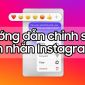 Hướng dẫn sửa tin nhắn đã gửi trên Instagram