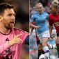 Lịch thi đấu bóng đá hôm nay: Messi gây sốt tại Inter Miami; Man United thua thảm Man City?