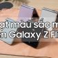 Chiêm ngưỡng các phiên bản màu sắc 'cực cháy' trên Galaxy Z Flip 6