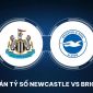 Dự đoán tỷ số Newcastle vs Brighton - Vòng 37 Ngoại hạng Anh: Man Utd nhận tin dữ trên BXH?
