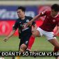 Dự đoán tỷ số TP.HCM vs HAGL - Vòng 21 V.League: Bùi Tiến Dũng gieo sầu cho đội bóng cũ?