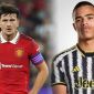 Chuyển nhượng sáng 8/6: Manchester United rao bán Harry Maguire; Greenwood xác nhận rời Man Utd