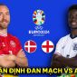 Nhận định bóng Đan Mạch vs Anh - Bảng C EURO 2024: Tân binh Man Utd làm lu mờ Eriksen?