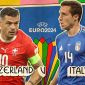 Nhận định bóng đá Thụy Sĩ vs Ý - Vòng 1/8 EURO 2024: Trụ cột vắng mặt, Azzurri biến thành cựu vương?