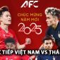 Trực tiếp bóng đá Việt Nam vs Thái Lan - AFF Cup 2024: Xuân Son lập siêu phẩm tại siêu kinh điển ĐNÁ