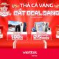 Đón Tết 2025 cùng Viettel Store 'Thả cá vàng, bắt deal sang'