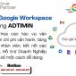 Google Workspace giúp doanh nghiệp tối ưu vận hành – Hành trình thực tế từ khách hàng Adtimin