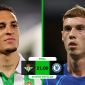 Dự đoán tỷ số Real Betis vs Chelsea, 2h ngày 29/5 - Chung kết Conference League: Antony tỏa sáng?