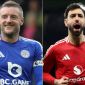Chuyển nhượng MU 8/7: Jamie Vardy đồng ý gia nhập Man Utd; Bruno Fernandes rời Manchester United?