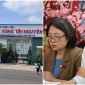 Hàng loạt nhân viên hứng chịu hậu quả sau vụ vụ máy bị hỏng nhưng vẫn kê khống tán sỏi cho 255 bệnh nhân
