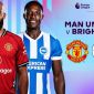 Xem trực tiếp bóng đá MU vs Brighton ở đâu, kênh nào? Link xem trực tiếp Ngoại hạng Anh FULL HD