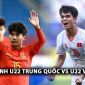 Nhận định U22 Trung Quốc vs U22 Việt Nam - Panda Cup 2025: Cựu sao HAGL 'xé lưới' đội chủ nhà?