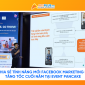AdsPlus chia sẻ tính năng mới Facebook Marketing Messages, tăng tốc cuối năm tại Event Pancake