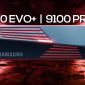 Samsung 990 EVO Plus và 9100 PRO: Hiệu năng khủng, độ bền đỉnh, dẫn đầu thị trường