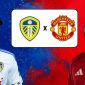 Trực tiếp bóng đá Leeds vs MU, 19h30 ngày 4/1 - Link xem trực tiếp FPT Ngoại Hạng Anh FULL HD