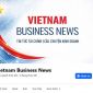 Vai trò của Vietnam Business News trong hệ sinh thái truyền thông số