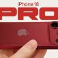 iPhone 18 Pro sẽ cực hot mà khiến cả những người mua iPhone 17 Pro phải ngậm đắng lên đời