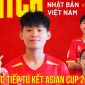 Xem trực tiếp U20 Việt Nam vs U20 Nhật Bản 11/4 ở đâu, kênh nào? - Link trực tiếp Tứ kết Asian Cup