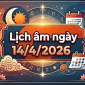 Xem lịch âm ngày 14/4/2026: Ngày tốt hay xấu, xem giờ đẹp để làm việc lớn
