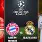 Siêu máy tính dự đoán kết quả Bayern Munich vs Real Madrid - Lượt về tứ kết C1: Mbappe nhận tin dữ
