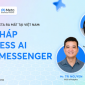 AdsPlus đồng hành cùng Meta ra mắt Business AI trên Messenger tại Việt Nam, mở ra cơ hội ứng dụng AI vào bán hàng 