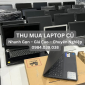 Tuấn Nguyễn Mobile - Địa điểm thu mua laptop cũ giá cao tại TPHCM