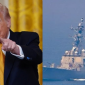 Căng thẳng Trung Đông leo thêm nấc thang: Iran ngang nhiên tấn công tàu chiến Mỹ, ông Trump tuyên bố trả đũa