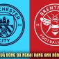 Kết quả, tỷ số Man City vs Brentford 23h30 ngày 9/5: Haaland bùng nổ, Arsenal nhận 'cảnh báo'
