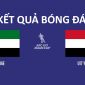 Kết quả bóng đá 17 UAE vs U17 Yemen - VCK U17 châu Á 2026: U17 Việt Nam hưởng lợi lớn