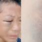 Cơ quan chức năng thông tin vụ bé trai lớp 6 cầu cứu vì bị bố và mẹ kế đánh đập, sợ hãi không dám về nhà