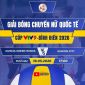 VTV trực tiếp bóng chuyền Cúp VTV9 - Bình Điền 2026 hôm nay 18/5: Gunma Green Wings vs Suwon