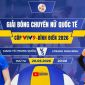 VTV trực tiếp bóng chuyền Cúp VTV9 Bình Điền 2026 hôm nay 20/5: Giang Tô vs LPBank Ninh Bình