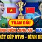 Lịch thi đấu Cúp VTV9 Bình Điền 2026 hôm nay 23/5: Chung kết VTV BĐ Long An đấu Giang Tô lúc mấy giờ?
