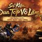 VLTK Công Thành Chiến khai mở máy chủ mới chuẩn 2005, đua top nhận thưởng 150 triệu đồng