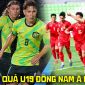 Kết quả bóng đá U19 Đông Nam Á 2026 hôm nay 6/6: U19 Việt Nam xác định đối thủ ở bán kết?