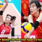 Trực tiếp bóng chuyền nữ Việt Nam vs Hong Kong 8h00 ngày 7/6 - Link xem trực tiếp AVC Cup 2026