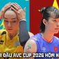 Lịch thi đấu bóng chuyền AVC Cup 2026 mới nhất 12/6: Bóng chuyền nữ Việt Nam quyết chiến Kazakhstan