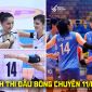 Lịch thi đấu bóng chuyền hôm nay 11/6: Lịch phát sóng tuyển bóng chuyền nữ Việt Nam vs Kazakhstan AVC Cup