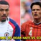 Nhận định, dự đoán Haiti vs Scotland 8h ngày 14/6 - VCK World Cup 2026: Cựu sao Man Utd lập kỷ lục?