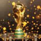 Giá vàng bật tăng chóng mặt, chiếc cúp World Cup 2026 bất ngờ đắt hơn 150% sau 4 năm