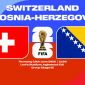 Nhận định, dự đoán tỉ số Thụy Sĩ vs Bosnia, 02h00 ngày 19/6 - World Cup 2026: Đại chiến bảng B