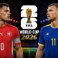 Nhận định bóng đá Thụy Sĩ vs Bosnia - World Cup 2026: Edin Dzeko lu mờ trước Granit Xhaka?