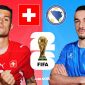 Kết quả bóng đá Thụy Sĩ vs Bosnia - World Cup 2026: Edin Dzeko mờ nhạt, Granit Xhaka rực sáng